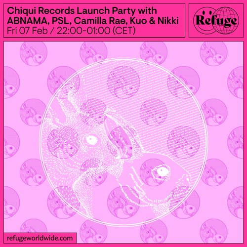 Chiqui Records Launch Party - ABNAMA, PSL, Camilla Rae, Kuo & Nikki - 07 Feb 2025