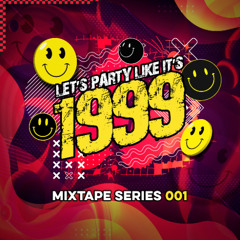 (Let's Party Like It's) 1999  - MIXTAPE 001 by Robert Feelgood
