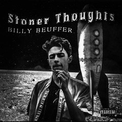 Stoner Thoughts Billy Bueffer Lofi Remix