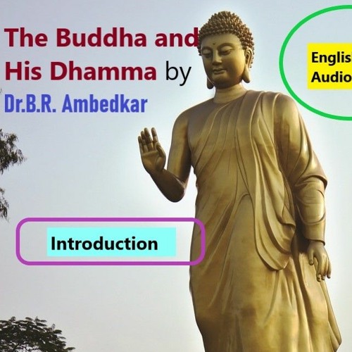 Stream The Buddha And His Dhamma English Audiobook