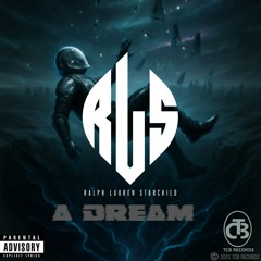 A DREAM - RALPH LAUREN STARCHILD Feat. Evann Esco