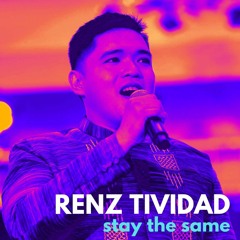 Renz Tividad - STAY THE SAME (Joey Mcintyre)