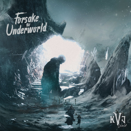 Forsake The Underworld