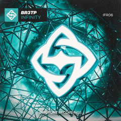 BR3TP - Infinity