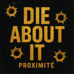 Die About It