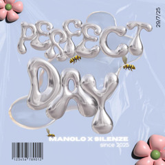 [PREMIERE] MANOLO, SILENZE - Perfect day