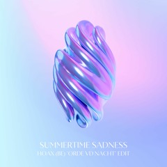 Lana Del Rey - Summertime Sadness [Hoax (BE) 'Orde Van De Nacht' Short Edit] REUPLOAD
