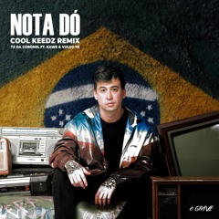 Tz Da Coronel - Nota Dó Ft. Kawe & Vulgo FK (COOL KEEDZ REMIX)