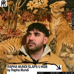 Rapha Mundi Slaps U Ep. #028 (Jan. 2024) [Radio Relativa]