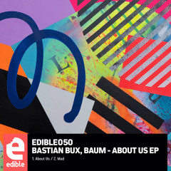 Bastian Bux & Baum - About Us [Edible]