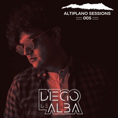 Diego De Alba - Altiplano Sessions 005 - June 2024