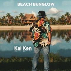 Beach Bungalow Snippet - Kai Ken (prod. Jolly Green)