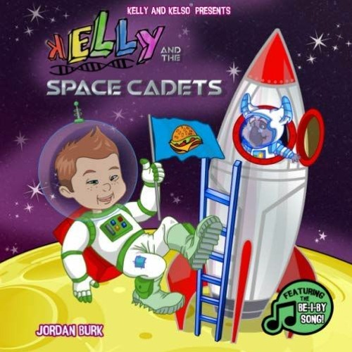 [ACCESS] KINDLE 📝 Kelly and the Space Cadets: Kelly and Kelso by  Jordan Burk EPUB K