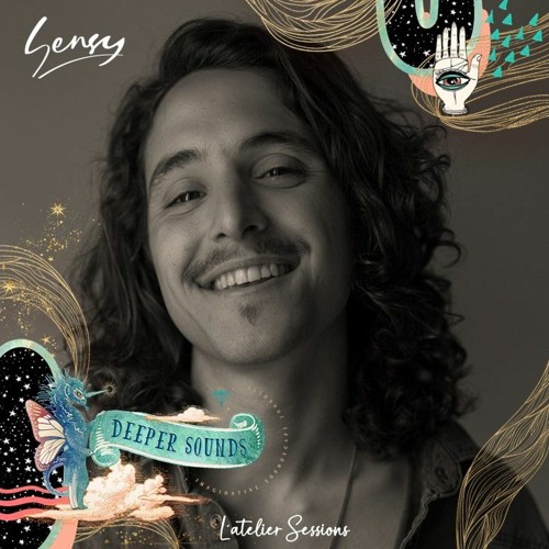 Sensy : L'Atelier Sessions Presented by Deeper Sounds - May 2023