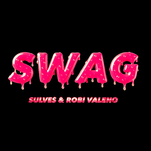 Stream SWAG [ SULVES & ROBI VALENO EDIT ] by SULVES | Listen online for ...