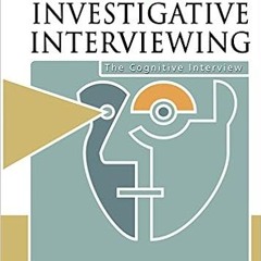 (Download❤️eBook)✔️ Memory-Enhancing Techniques for Investigative Interviewing: The Cognitive Interv