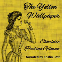 The Yellow Wallpaper