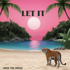 Let it