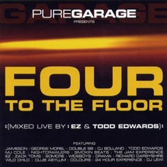 Pure Garage Presents Four To The Floor CD1 - DJ EZ (2003)