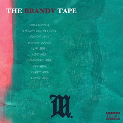 The Brandy Tape #TBT Sequence