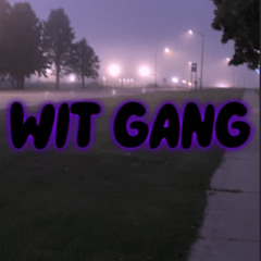WIT GANG