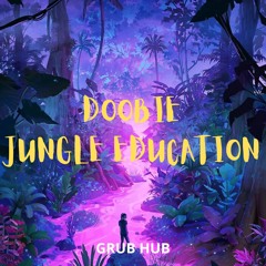 Doobie - Jungle Education
