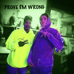 PROVE EM WRONG FEAT.(CELLY)