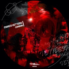 Marco Vetters - Carbon (Original Mix) VBR046
