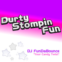 DJ FunDaBounce - Your Candy Twist