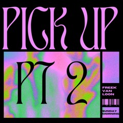 PICKUP(PT2) SUNDAYMORNING