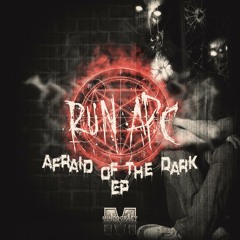 Afraid Of The Dark