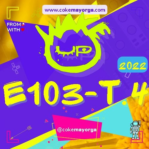 @CokeMayorga #WakeUp - Episodio 103 (T.04-2022) #BailaCaramba