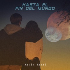 Te Extraño Un Chingo - Kevin Kaarl (NO OFICIAL)