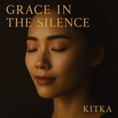 Grace in the Silence