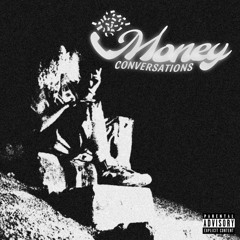 Money Conversations [Prod. Kado x Mnny]
