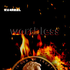 Worthless