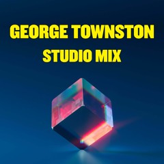 George Townston - Studio Mix
