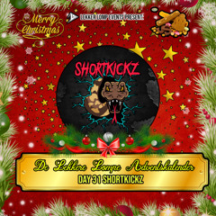 De Lekkere Lompe Adventskalender 2024 Day 31 - Shortkickz