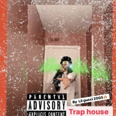 Trap house ((NEW))