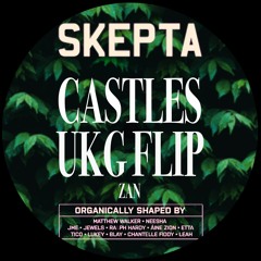 Skepta - Castles (UKG Flip)