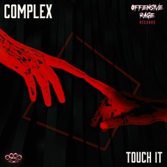 Complex - Touch It