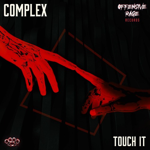 Complex - Touch It