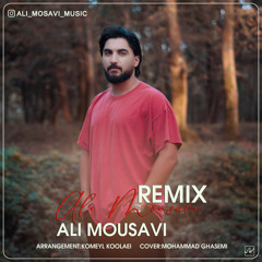 Ali Moosavi - Remiix