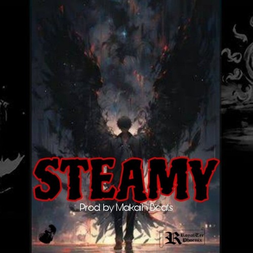 Steamy_Prod._by_Makaih Beats