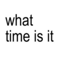 what time is it?