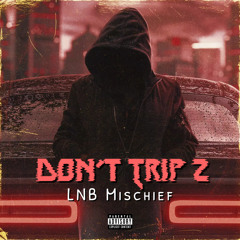 Don’t trip 2