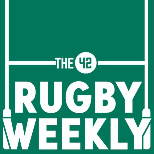 Ireland-Wales preview, France’s secret coaching weapon, and has Eddie had his fill of England?