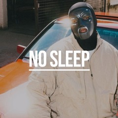 M Huncho x D Block Europe Type Beat - "No Sleep" | UK Rap Instrumental 2018