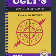*DOWNLOAD$$ 📕 Ugly’s Residential Wiring, 2020 Edition [PDF EBOOK EPUB]