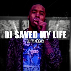 DJ Saved My Life
